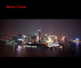 Notre Chine book cover