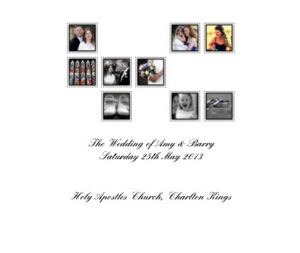 The Wedding of Amy & Barry Saturday 25th May 2013 book cover