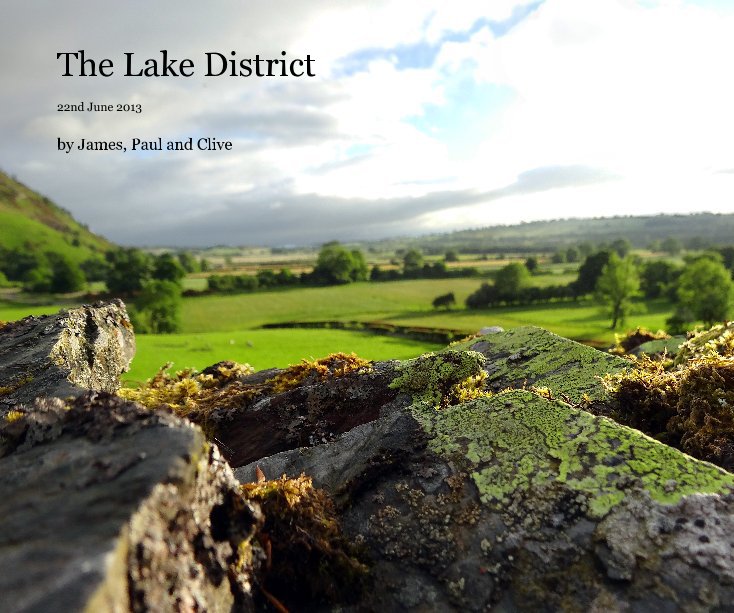 View The Lake District by James, Paul and Clive