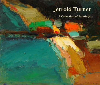 Deluxe Edition: Jerrold Turner, A Collection of Paintings book cover