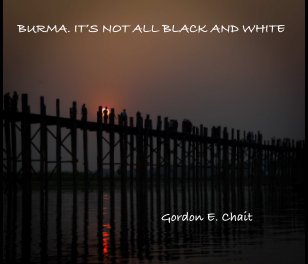 Burma. It's not all black and white 3 book cover