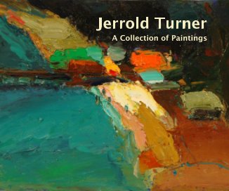 Jerrold Turner, A Collection of Paintings book cover