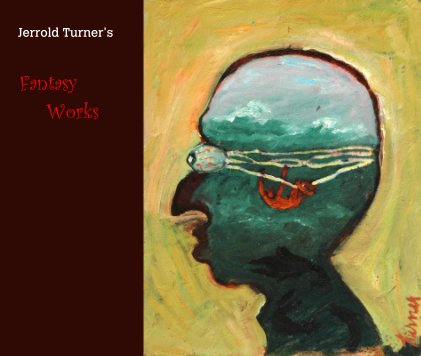 Deluxe Edition: Jerrold Turner's Fantasy Works book cover