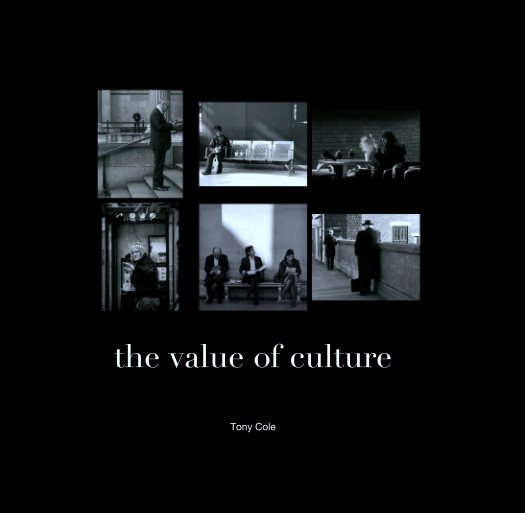 View the value of culture by Tony Cole