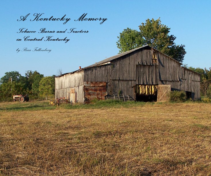 View A Kentucky Memory by Russ Falkenburg