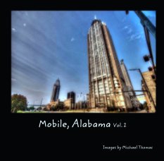 Mobile, Alabama Vol. 2 book cover