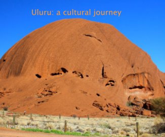 Uluru: a cultural journey book cover