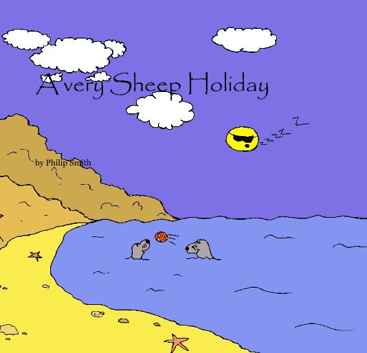 View A very Sheep Holiday by Philip Smith