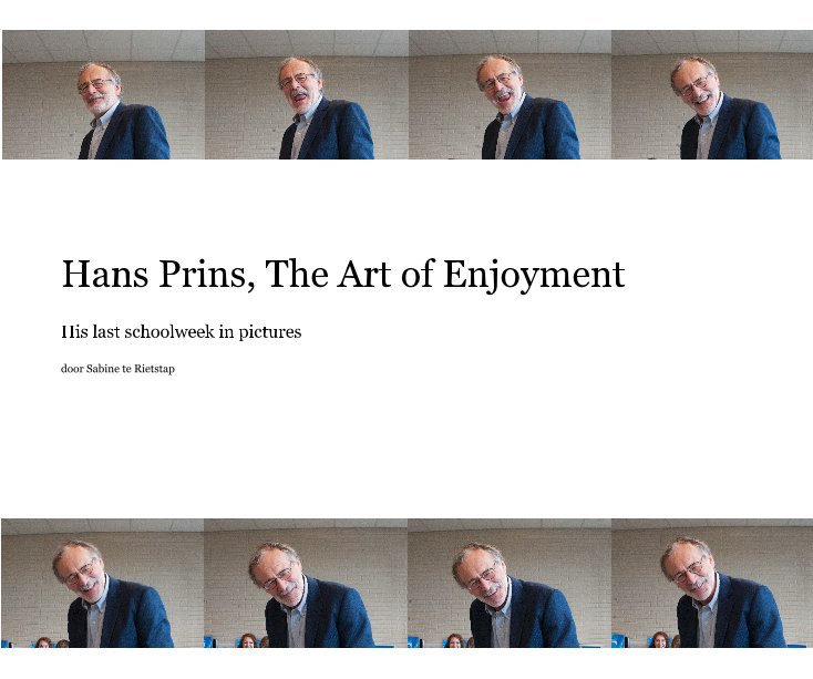 Ver Hans Prins, The Art of Enjoyment por door Sabine te Rietstap
