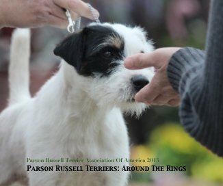 Parson Russell Terriers: Around The Rings book cover