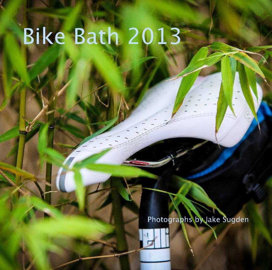 Bekijk Bike Bath 2013 (Large hardback) op Photographs by Jake Sugden