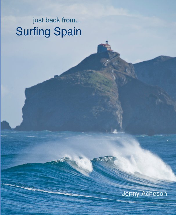 View just back from.. Surfing Spain by Jenny Acheson