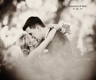 Genevieve & Matt 6 . 23 . 12 book cover