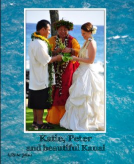 Katie, Peter and beautiful Kauai book cover