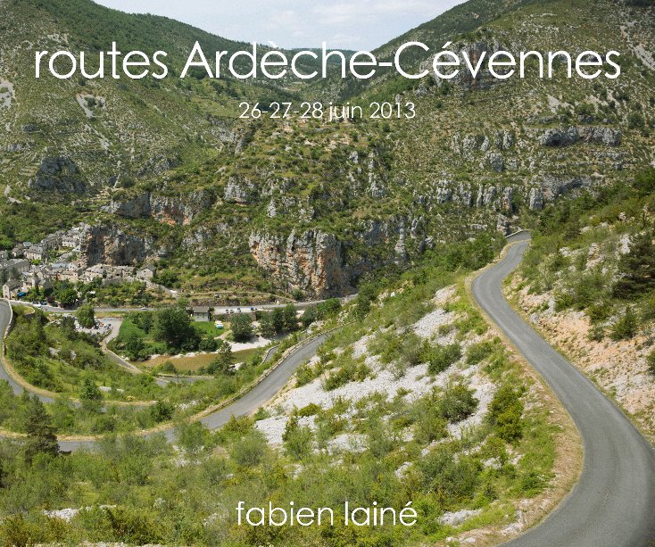 Bekijk routes Ardèche-Cévennes op fabien lainé