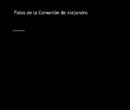 Fotos de la Comunión de Alejandro book cover