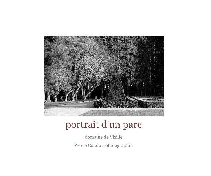 Ver portrait d'un parc por Pierre Gaudu - photographie
