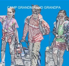 CAMP GRANDMA AND GRANDPA book cover
