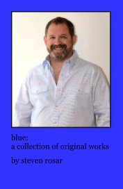blue: a collection of original works book cover