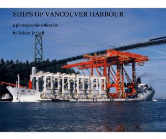 SHIPS OF VANCOUVER HARBOUR book cover