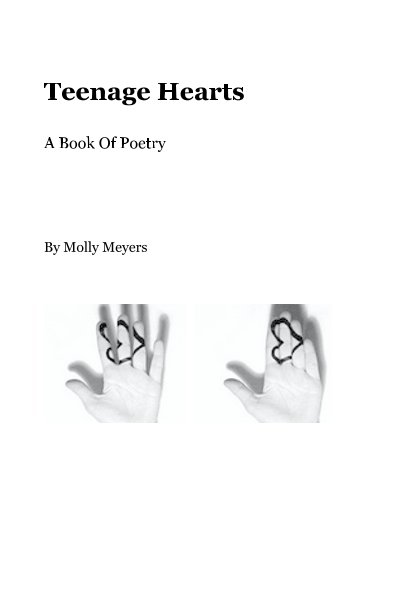 View Teenage Hearts by Molly Meyers
