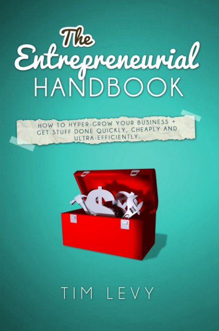 Bekijk The Entrepreneurial Handbook op Tim Levy