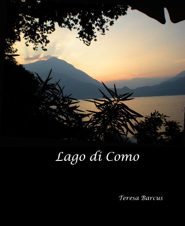 View Lago di Como by TeresaB