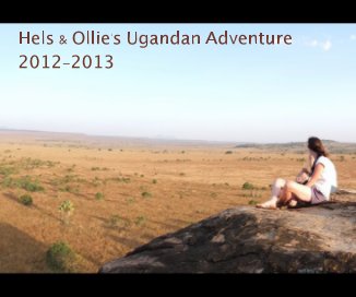 Hels & Ollie's Ugandan Adventure 2012-2013 book cover