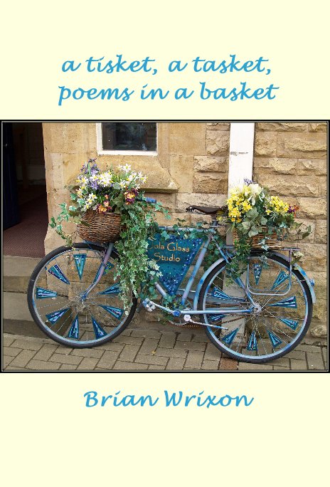Ver a tisket, a tasket, poems in a basket por Brian Wrixon