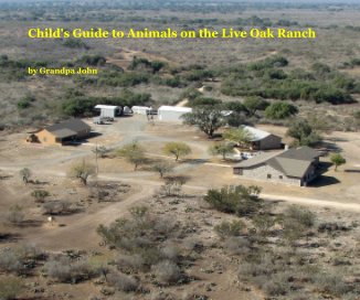 Child's Guide to Animals on the Live Oak Ranch book cover