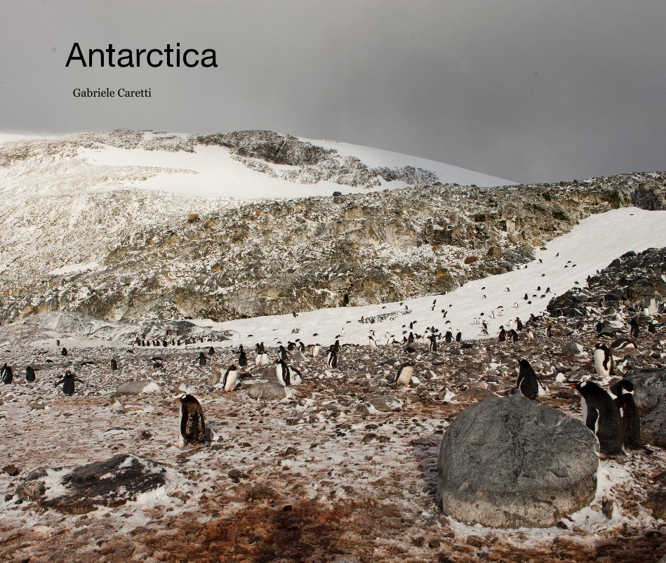 Ver Antarctica por Gabriele Caretti
