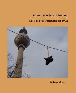 La nostra estada a Berlin book cover