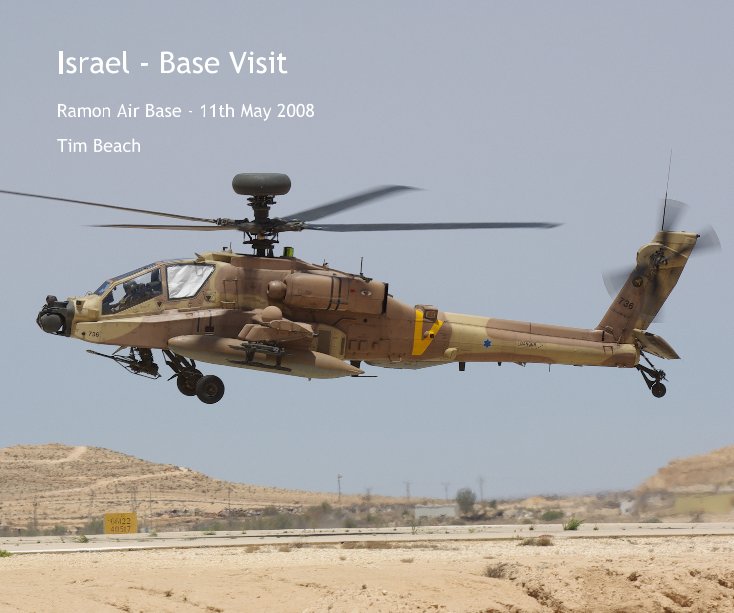 Ver Israel - Base Visit por Tim Beach