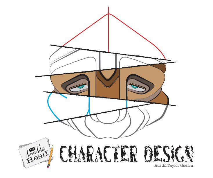 Ver The Doodle Head: Character Design por Austin Guerra