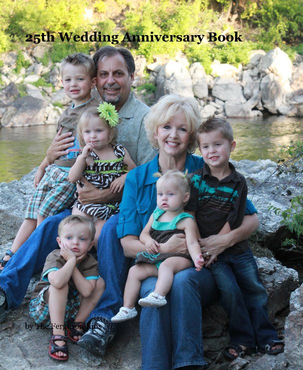 View 25th Wedding Anniversary Book by The Ferguson Kids