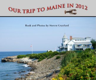 Our Trip To Maine in 2012 book cover