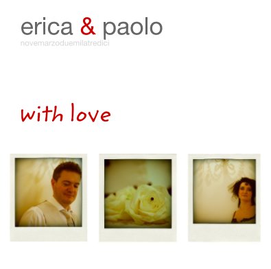 erica & paolo novemarzoduemilatredici book cover