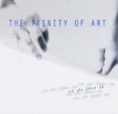 THE TRINITY OF ART book cover