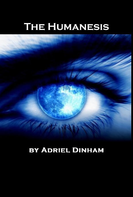 Bekijk The Humanesis op Adriel Dinham