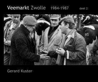 Veemarkt Zwolle 1984-1987 deel 2 book cover