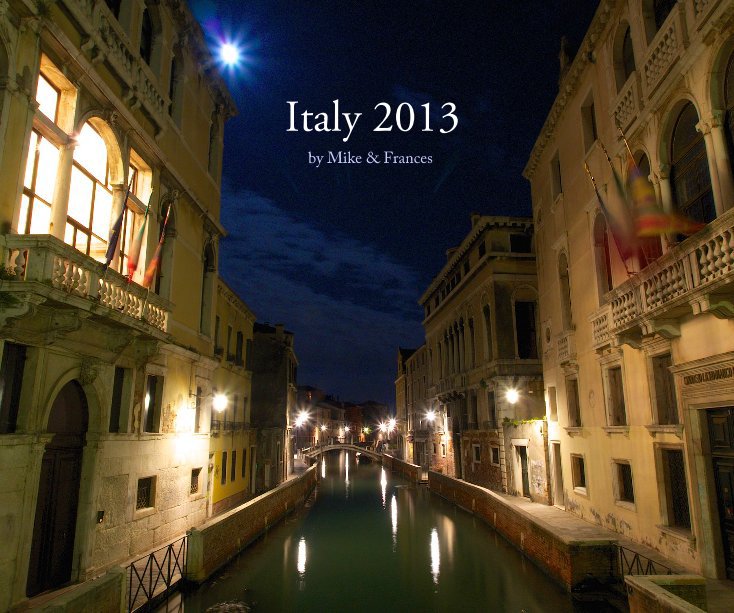 View Italy 2013 by mikespurs