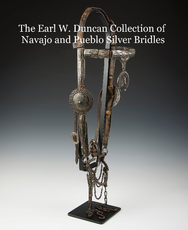 Ver The Earl W. Duncan Collection of Navajo and Pueblo Silver Bridles por Earl W. Duncan