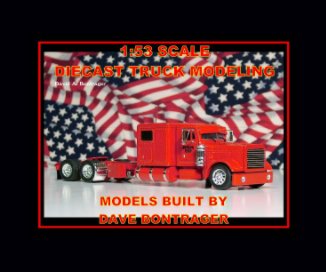 1:53 Scale Diecast Truck Modeling book cover