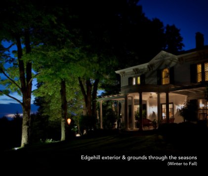 Edgehill exterior & grounds through the seasons (Winter to Fall) book cover