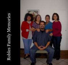 Robles Family Memories book cover