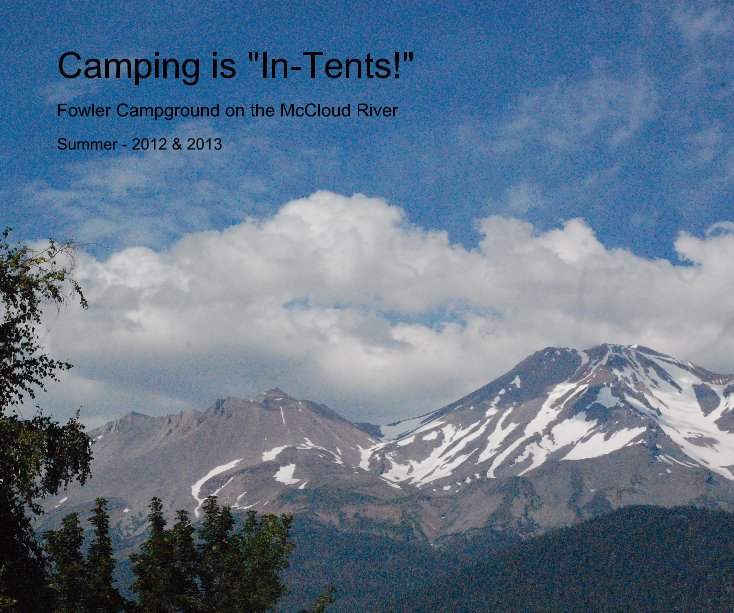 Ver Camping is "In-Tents!" por Summer - 2012 & 2013