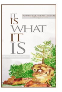 IT IS WHAT IT IS book cover