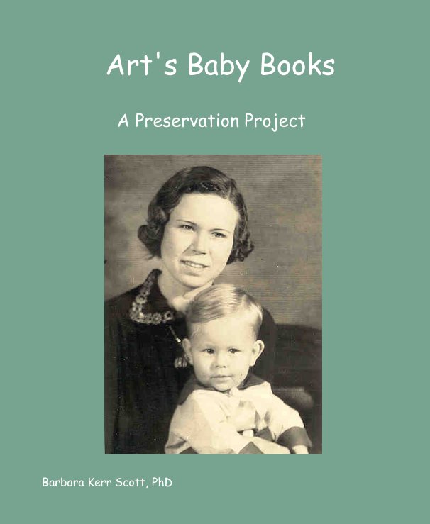 View Art's Baby Books by Barbara Kerr Scott, PhD