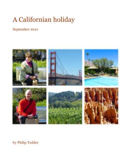A Californian holiday September 2012 book cover