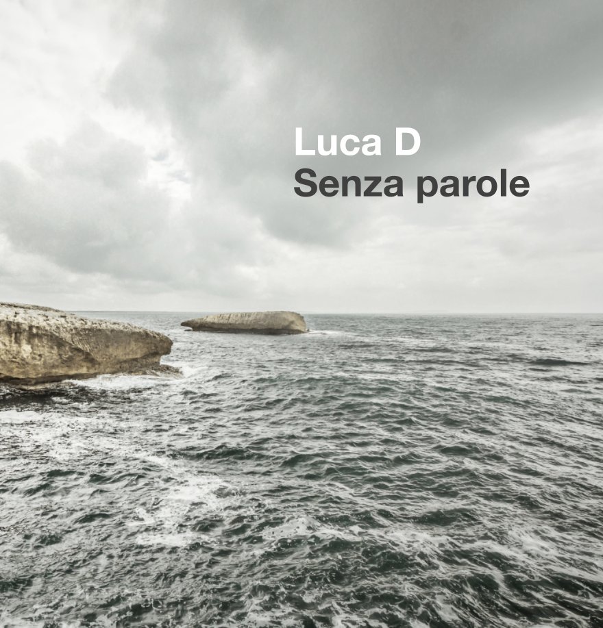View Senza parole by Luca D